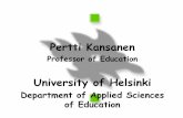Pertti Kansanen/kansanen ppt.pdf ·  · 2006-05-172. Good teaching provides feedback to the teacher. a. ... • Continuous courses of research methods ... Deductive BASED Inductive