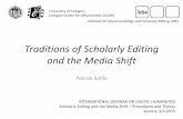 Traditions of Scholarly Editing and the Media Shiftfilologiadigitale-verona.it/wp-content/uploads/2016/01/Sahle-SDE... · summary [locating an edition ... Jerome McGann, Dialogue