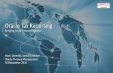 Oracle Tax Reporting - Deloitte US | Audit, consulting ... · Oracle Tax Reporting Bringing Tax & Finance Together 1 Marc Seewald, Senior Director Oracle Product Management ... apps