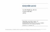 CENELEC GUIDE 25 - pci-card.com · CENELEC Guide 25 Guide on the use of standards for the implementation ... EN 61000-3-3 or EN 61000-3-11 EN 55014-1 (2) EN 55014-2 Lighting equipment