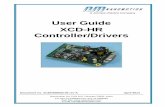 User Guide XCD-HR Controller/Drivers€¦ ·  · 2015-05-10Install the XCD HR Controller Driver card, using two 2.5X10 spacers, and two M2.5 mounting screws to be inserted in the