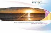 Barbados Deposit Insurance Corporation ANNUAL … ual Report 2013Ann Mission & Vision of the BIDC The mandate of the Barbados Deposit Insurance Corporation is to: • Provide deposit