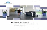 bizhub 552/652 - KONICA MINOLTA Switzerland€¦ ·  · 2013-09-20bizhub 552/652 La réponse optimale aux exigences les plus pointues Systèmes de groupe de travail bizhub 552/652