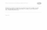 Report to the Congress on the Use of Credit Cards by Small …€¦ ·  · 2013-08-02Marketing Small Business Credit Cards ... Management of Small Business Credit Card Accounts ...