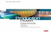 Production Proven - 3Mmultimedia.3m.com/mws/media/634385O/3mtm-wafer-support...Production Proven The 3M Wafer Support System combines proprietary 3M temporary bonding technologies