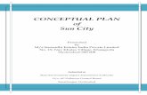 CONCEPTUAL PLAN Sun City - environmentclearance.nic.in€¦ · CONCEPTUAL PLAN of ... The design of the layout has been made to cater the ... The mixed liquor from the aeration tank