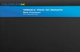 VMware View on Nutanix - c368768.ssl.cf1.rackcdn.com best practices document is part of the Nutanix Solutions Library and is intended for use by ... For more information on VMware