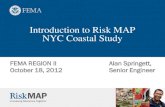 Introduction to Risk MAP NYC Coastal Study to Risk MAP NYC Coastal Study 2 Components of FEMA Region II Coastal Surge Analysis Overview of entire process at a glance ADCIRC model development