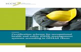 Certification scheme for occupational health and safety …english.sccm.nl/sites/default/files/O11-SCCM_N110830... ·  · 2018-05-17In addition to the OHSAS 18001 standard, there
