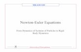 Newton-Euler Equations - University of Pennsylvania meam535/cgi-bin/pmwiki/uploads/... · PDF fileMEAM 535 University of Pennsylvania 1 Newton-Euler Equations From Dynamics of Systems