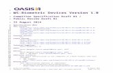 WS-Biometric Devices Version 1.0 - OASISdocs.oasis-open.org/biometrics/WS-BD/v1.0/csprd01/WS-BD... · Web viewWS-Biometric Devices, or WS-BD, is a command & control protocol for biometric