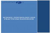School Psychology EDS Practicum Handbook · Web viewMoreover, the practicum also allows students to build critical school psychology skills across the ten NASP domains including assessment,