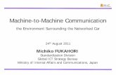 Machine-to-Machine Communication - ITU Communication ... between charger and ... mobile phones, tablets, car navigation systems, game machines, etc.