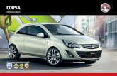 2012 Models Edition 2 - Car4Leasing · Corsa. Put the fun back into driving. Get yourself into a Corsa. And get a lot more fun out of life. With stunning new styling, funky new colours