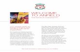 WELCOME TO ANFIELD - Liverpool FCassets.lfcimages.com/uploads/6111__6573__access_doc.pdf · 2016-08-25 · WELCOME TO ANFIELD The home of Liverpool FC LFC prides itself on ... to