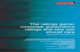 The Ratings Game - Katten Muchin Rosenman · The ratings game: corporate governance ... • S&P’s Corporate Governance Services Department, which made its Corporate Governance Score
