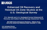 Enhanced Oil Recovery and Residual Oil Zone Studies at …€¦ · Enhanced Oil Recovery and Residual Oil Zone Studies at the ... Summary of USGS five step probabilistic assessment