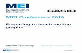 MEI Conference 2016 - Mathematics in Education and Industrymei.org.uk/files/conference16/SHARONT-E1-PDF.pdf · 2018-04-04 · MEI Conference 2016 Preparing to teach motion ... against