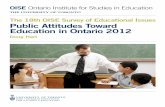 The 18th OISE Survey of Educational Issues Public … Attitudes Toward Education in Ontario 2012 OISE Ontario Institute for Studies in Education The UniversiTy of ToronTo Doug Hart