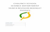 CHAUNCY SCHOOL SCIENCE DEPARTMENT …chauncyschool.com/wp-content/uploads/2016/05/Yr8-Physics-revision...CHAUNCY SCHOOL SCIENCE DEPARTMENT YEAR 8 REVISION BOOKLET PHYSICS PHYSICS TOPICS