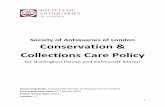 Society of Antiquaries of London Conservation & Collections Care Policy · 2014-12-10 · Society of Antiquaries of London Conservation & Collections Care Policy ... specialist knowledge,