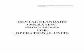DENTAL STANDARD OPERATING PROCEDURES FOR OPERATIONAL · PDF filedental standard . operating procedures . for . operational units . ... dental standard operating procedures for operational