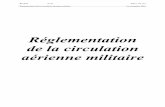 Réglementation de la circulation aérienne militaireserver.3rd-wing.net/public/92nd Kodiak Library/Trajet aller VFR/VAC... · RCAM V1.0 Page 2 sur 154 Préambule Réglementation