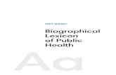 Biographical Lexicon of Public Health Aa - PHASA · Quarshie Samuel 147 R ... Biographical lexicon Biographical lexicon is a collec-tion of biographies of selected ... Biographical