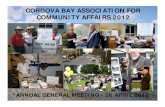 CORDOVA BAY ASSOCIATION FOR COMMUNITY AFFAIRS 2012 · CORDOVA BAY ASSOCIATION FOR COMMUNITY AFFAIRS BOARD OF DIRECTORS 2011-12: 1. President: Anthony Minniti* 2. 1st Vice President,