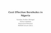 Cost Effective Boreholes in Nigeria - 29 November · Principle 1: Borehole drilling and supervision should be undertaken by professional and competent organisations •Drilling companies