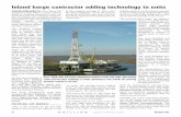 Inland barge contractor adding technology to units · AXXIS DRILLING ISone of those few companies that buck a trend and in ... ence in the drilling busi- ... Inland barge contractor
