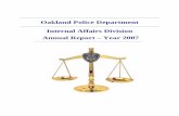 Oakland Police Department Internal Affairs Division … Police Department . Internal Affairs Division . Annual ... Settlement Agreement and Departmental General Order A-7, ... Internal