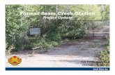 Former Sears Creek Station Creek...SCS – Previous Investigations 1994 USAPACEHEA Site Investigation • Limited investigation, 13 shallow soil (12-to 24-inch depth) samples collected