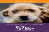 MAKING HAPPILY EVER AFTERS SINCE 1913 - … · MAKING HAPPILY EVER AFTERS SINCE 1913 ... a Terrier/Pit Bull mix, ... investigates cases of suspected animal abuse and neglect, ...