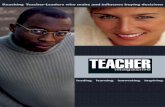 Reaching Teacher-Leaders who make and influence … · Reaching Teacher-Leaders who make and influence buying decisions. ... pede id elementum egestas, ... Teacher Magazine has served