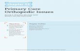 Primary Care Orthopedic Issues - Jones & Bartlett …samples.jbpub.com/9781449637774/onlinechapters/22_Primary Care...22-4 Primary Care Orthopedic Issues. Clinical Features. The diagnosis