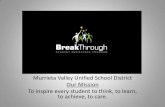 Murrieta Valley Unified School District · Murrieta Valley Unified School District ... •Met with all high school, middle school, and ... •Discipline data