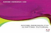Adobe InDesign CS3 Scripting Tutorial - Princeton .Adobe InDesign CS3 Scripting Tutorial Getting