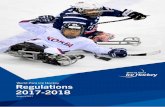 World Para Ice Hockey Regulations 2017-2018 · World Para Ice Hockey Regulations 2017-2018 7 NF – National Federation (or National Association), an organisation that is recognised