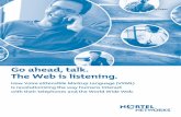 Go ahead, talk. The Web is listening. - Rhodes University References/Nortel - Go... · Go ahead, talk. The Web is listening. ... Nortel Networks self-service solutions use ... media