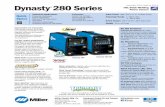 Dynasty 280Series - SouthCommmedia.cygnus.com/.../2013/DEC/spec-sheet-miller-dynasty-280-_1127… · Miller recommends Dynasty 280 ... *Refer to owner’s manual for 208 V output