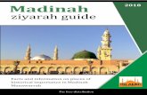 Madinah ziyarah guide 2018 · Readers are kindly requested to remember us and our families in your duas when visiting the holy city of Madinah. ... The current mehrab area of Masjid