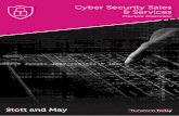 Cyber Security Sales & Services Overviews/Stott... · recruiting senior sales account managers. They are highly experienced recruiters, very professional, discreet and focused. I