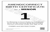 AMEND/CORRECT BIRTH CERTIFICATE Separate packets for “name change” are available ... 9 CVABM25f “Declaration *Supporting Publication” ... accompanying papers are ONLY to request