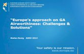 “Europe’s approach on GA - laacr.cz · 16/04/2014 Europe’s approach on GA Airworthiness: ... Rule Structure Basic Regulation ... ADR ADR: Aerodromes ATCO ...