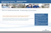 2014 Netherlands Training Courses - Emerson Netherlands Training Courses Maximize your Investment! EDUCATIONAL SERVICES Your Plant Personnel: Asset or Liability? Training Determines