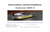 DOSSIER SPONSORING saison 2013 - Chrono-Rallye43chrono-rallye43.e-monsite.com/medias/files/dossier-sponsoring... · Les atouts majeurs d’être sponsor Un rallye est un grand événement