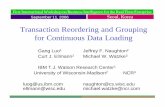 Transaction Reordering and Grouping for Continuous Data ... [Read-Only].pdf · • Commercial RDBMS vendors (Oracle, Teradata, etc.) provide tools for continuous data loading operational