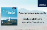 Programming in Java, 2e Sachin Malhotra Saurabh Choudhary · Programming in Java, 2e Sachin Malhotra ... Introduction • The Java Foundation Classes ... that are written in Java
