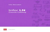Infor LN Course Catalog · Accounts Receivable and Cash Management ... functionalities of Infor LN Project. 32 Global USA 2 LN: Configuring Accounts Payable and Cash Management